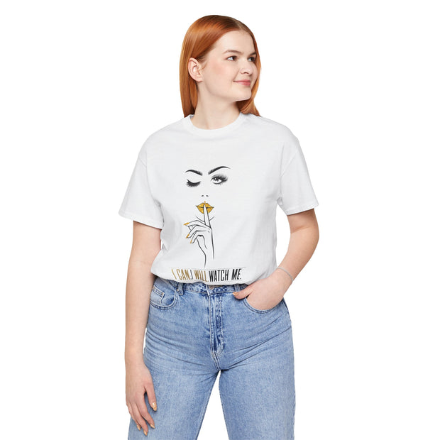 Serene Bombshell Empowering Graphic Tee "I can. I will. Watch Me" for Confident Women