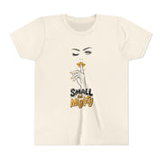 Small But Mighty Youth Tee, Stylish Graphic Young Adult Shirt