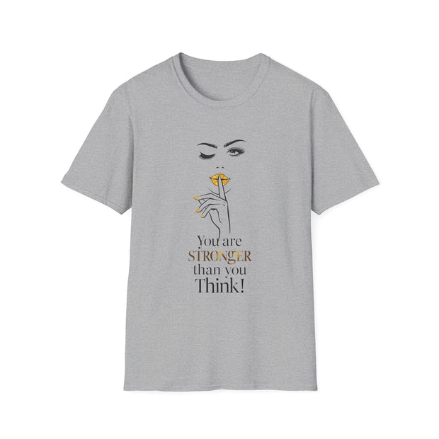 Serene Bombshell Chic Statement T-Shirt - You are Stronger than you think Graphic Tee