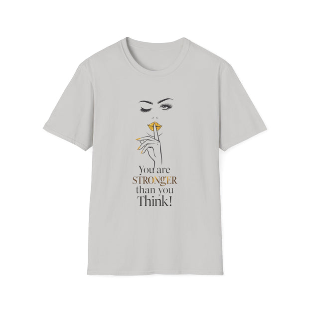 Serene Bombshell Chic Statement T-Shirt - You are Stronger than you think Graphic Tee