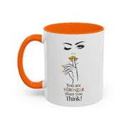 Serene Bombshell "You are Stronger Than you Think" Accent Coffee Mug (11, 15oz)