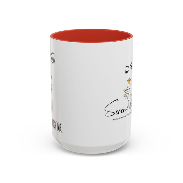 Serene Bombshell "I can. I will, Watch me" Accent Coffee Mug (11, 15oz)