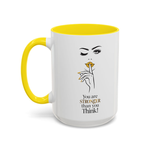 Serene Bombshell "You are Stronger Than you Think" Accent Coffee Mug (11, 15oz)