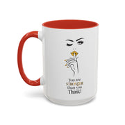Serene Bombshell "You are Stronger Than you Think" Accent Coffee Mug (11, 15oz)