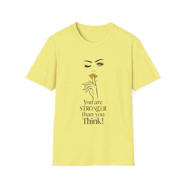 Serene Bombshell Chic Statement T-Shirt - You are Stronger than you think Graphic Tee