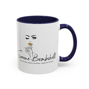 Serene Bombshell "I can. I will, Watch me" Accent Coffee Mug (11, 15oz)