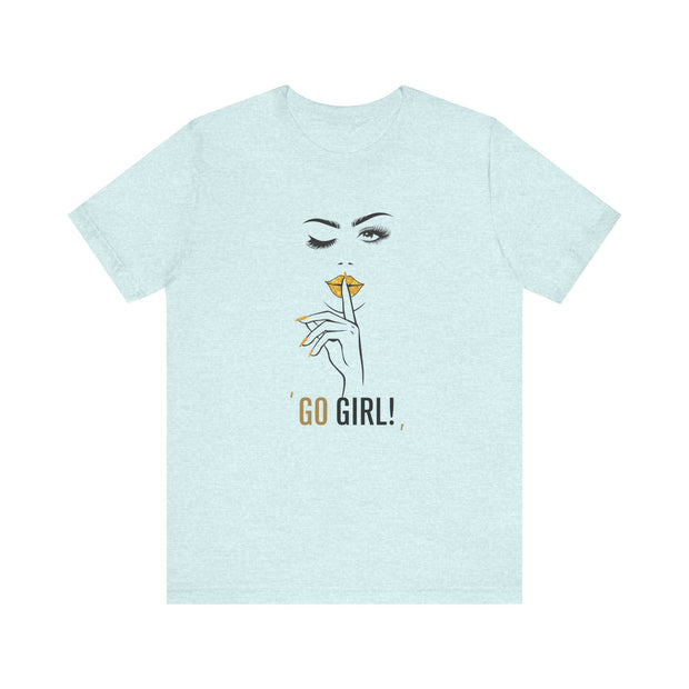 Serene Bombshell Empowering Graphic Tee "Go Girl" for Confident Women