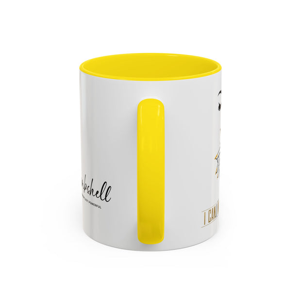 Serene Bombshell "I can. I will, Watch me" Accent Coffee Mug (11, 15oz)