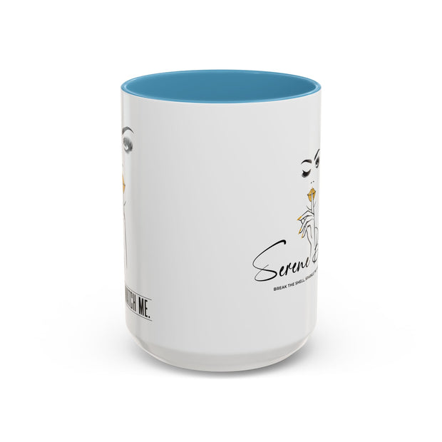 Serene Bombshell "I can. I will, Watch me" Accent Coffee Mug (11, 15oz)