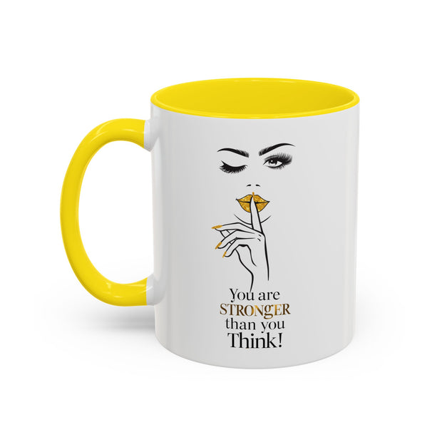 Serene Bombshell "You are Stronger Than you Think" Accent Coffee Mug (11, 15oz)