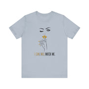Serene Bombshell Empowering Graphic Tee "I can. I will. Watch Me" for Confident Women