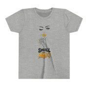 Small But Mighty Youth Tee, Stylish Graphic Young Adult Shirt