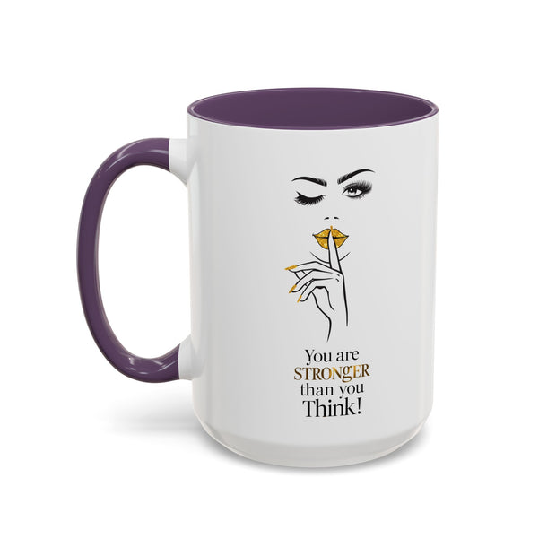 Serene Bombshell "You are Stronger Than you Think" Accent Coffee Mug (11, 15oz)