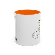 Serene Bombshell "I can. I will, Watch me" Accent Coffee Mug (11, 15oz)