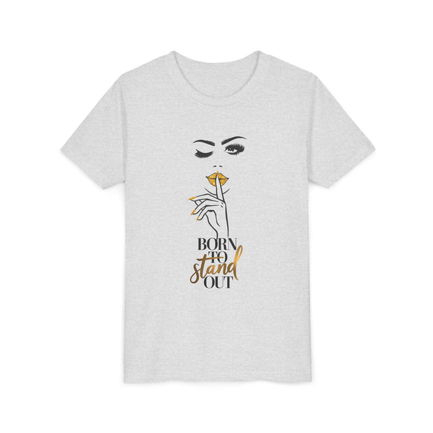 Born To Stand Out Youth Tee, Stylish Graphic Young Adult Shirt