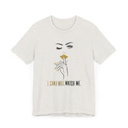 Serene Bombshell Empowering Graphic Tee "I can. I will. Watch Me" for Confident Women