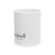 Sereme Bombshell Empowered Ceramic Mug - 11oz/15oz, Perfect Gift for Strong Women