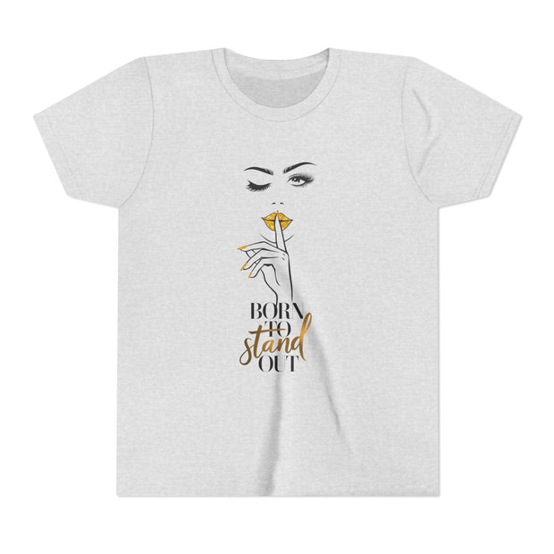 Born To Stand Out Youth Tee, Stylish Graphic Young Adult Shirt