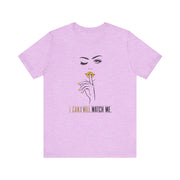 Serene Bombshell Empowering Graphic Tee "I can. I will. Watch Me" for Confident Women